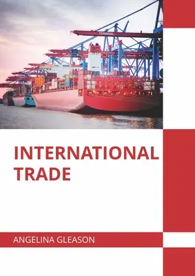 Nemzetközi kereskedelem - International Trade