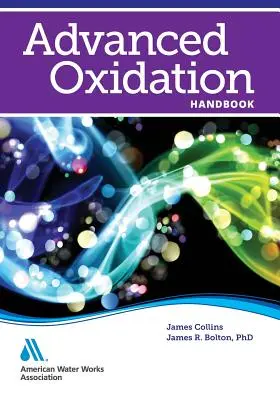 Fejlett oxidációs kézikönyv - Advanced Oxidation Handbook