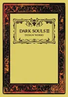 Dark Souls III: Tervezési munkák - Dark Souls III: Design Works