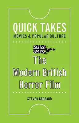 A modern brit horrorfilm - The Modern British Horror Film