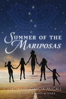 A Mariposák nyara - Summer of the Mariposas