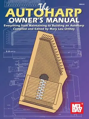 Autohárfa felhasználói kézikönyv - Autoharp Owner's Manual