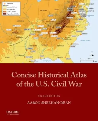 Az amerikai polgárháború tömör történelmi atlasza - Concise Historical Atlas of the U.S. Civil War