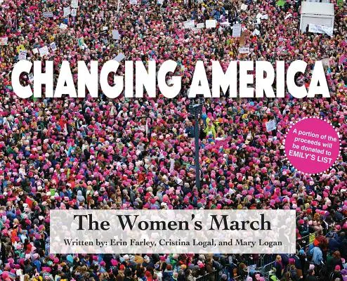 Változó Amerika: A nők menete - Changing America: The Women's March