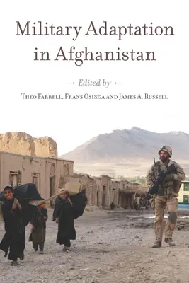 Katonai alkalmazkodás Afganisztánban - Military Adaptation in Afghanistan