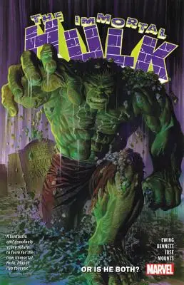 Immortal Hulk Vol. 1: Vagy mindkettő? - Immortal Hulk Vol. 1: Or Is He Both?