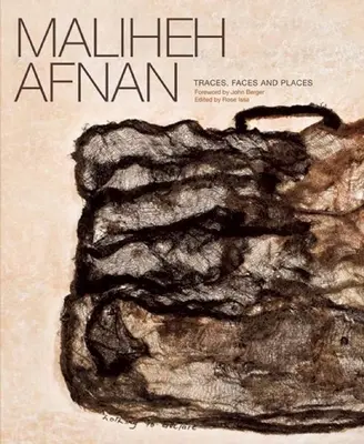 Maliheh Afnan: Nyomok, arcok és helyek - Maliheh Afnan: Traces, Faces and Places