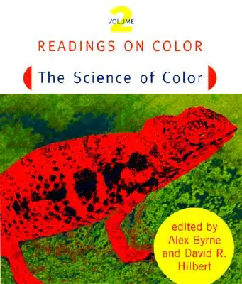 Olvasmányok a színekről, 2. kötet: A színek tudománya - Readings on Color, Volume 2: The Science of Color