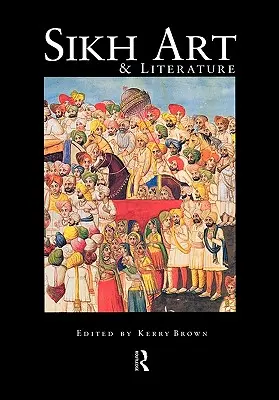 Szikh művészet és irodalom - Sikh Art and Literature