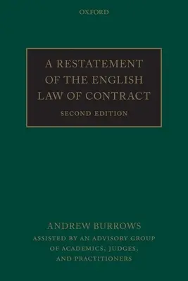 A Restatement of the English Law of Contract (Az angol szerződési jog újrafogalmazása) - A Restatement of the English Law of Contract