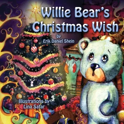 Willie Bear karácsonyi kívánsága - Willie Bear's Christmas Wish