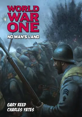 Első világháború: Senki földje - World War One: No Man's Land