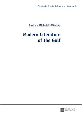 Az Öböl-menti modern irodalom - Modern Literature of the Gulf