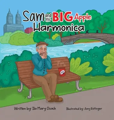 Sam és a nagy almaharmonika - Sam and His Big Apple Harmonica