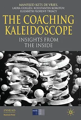 A coaching kaleidoszkóp: Betekintések belülről - The Coaching Kaleidoscope: Insights from the Inside