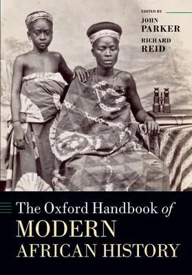 Az újkori afrikai történelem oxfordi kézikönyve - The Oxford Handbook of Modern African History