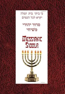 Messiási Siddur a sábátra - Messianic Siddur for Shabbat