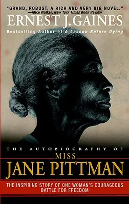 Miss Jane Pittman önéletrajza - The Autobiography of Miss Jane Pittman