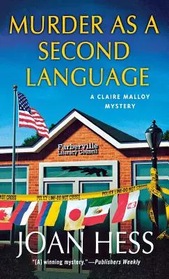 Gyilkosság mint második nyelv: Claire Malloy Rejtély - Murder as a Second Language: A Claire Malloy Mystery