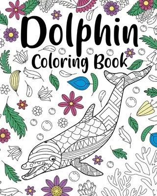 Delfin színező könyv - Dolphin Coloring Book