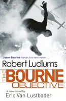 Robert Ludlum: A Bourne-objektív - Robert Ludlum's The Bourne Objective