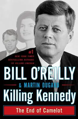 Killing Kennedy: Camelot vége - Killing Kennedy: The End of Camelot