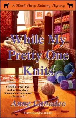 Amíg az én szépem köt, 1 - While My Pretty One Knits, 1