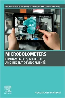 Mikrobolométerek: Alapelvek, anyagok és legújabb fejlesztések - Microbolometers: Fundamentals, Materials, and Recent Developments