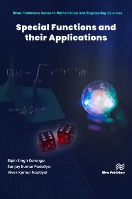 Speciális függvények és alkalmazásaik - Special Functions and Their Applications