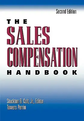 Az értékesítési kompenzáció kézikönyve - The Sales Compensation Handbook