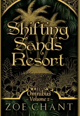 Shifting Sands Resort Omnibus svazek 2 - Shifting Sands Resort Omnibus Volume 2