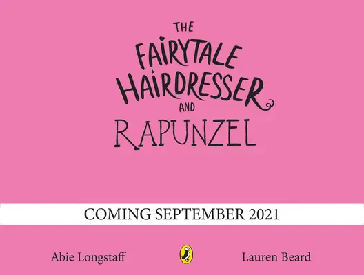 Mesebeli fodrász és Rapunzel - Új kiadás - Fairytale Hairdresser and Rapunzel - New Edition