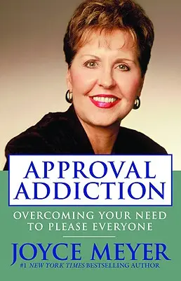 Jóváhagyásfüggőség: A mindenkinek megfelelni akarás igényének leküzdése - Approval Addiction: Overcoming Your Need to Please Everyone