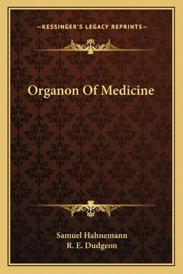 Az orvostudomány organonja - Organon of Medicine