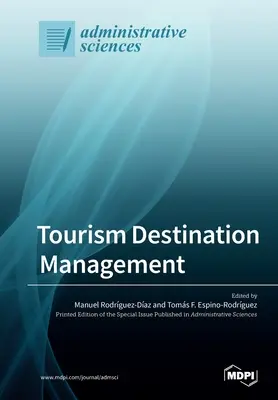 Turisztikai desztináció menedzsment - Tourism Destination Management
