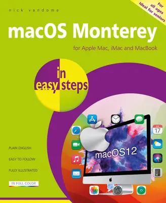 Macos Monterey Egyszerű lépésekben - Macos Monterey in Easy Steps