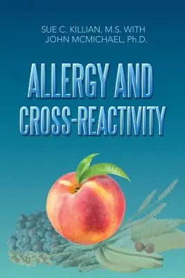 Allergia és keresztreakció - Allergy and Cross-Reactivity