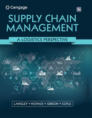 Ellátási lánc menedzsment: Logisztikai perspektíva - Supply Chain Management: A Logistics Perspective