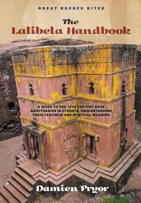 A Lalibela kézikönyv - The Lalibela Handbook