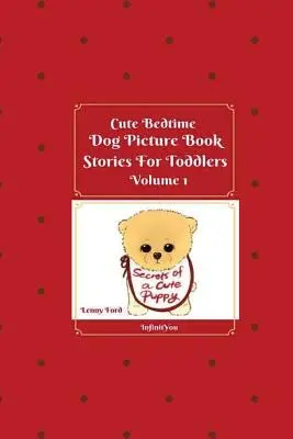 Cuki esti kutyás képeskönyv történetek kisgyermekeknek - Cute Bedtime Dog Picture Book Stories For Toddlers