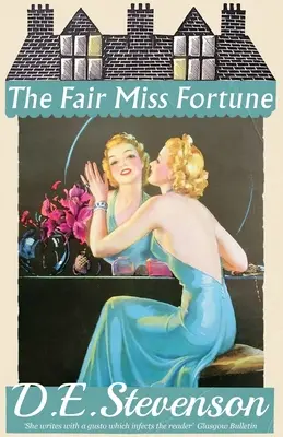 A szép Miss Fortune - The Fair Miss Fortune