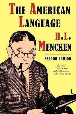 Az amerikai nyelv, második kiadás - The American Language, Second Edition