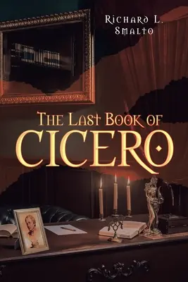 Cicero utolsó könyve - The Last Book of Cicero