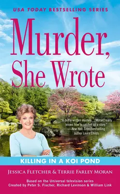 Murder, She Wrote: Gyilkosság a koi-tóban - Murder, She Wrote: Killing in a Koi Pond