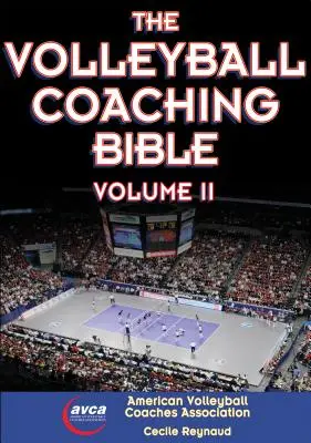 A röplabdaedzői biblia, II. kötet, 2. - The Volleyball Coaching Bible, Vol. II, 2