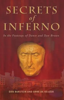 A pokol titkai: Dante és Dan Brown nyomában - Secrets of Inferno: In the Footsteps of Dante and Dan Brown