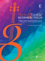 Stringtastic kezdők: Violin - Stringtastic Beginners: Violin