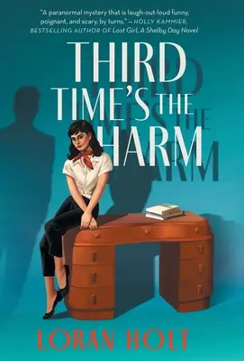 Harmadszorra már nem árt - Third Time's the Harm