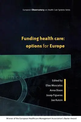 Az egészségügyi ellátás finanszírozása - Funding Health Care