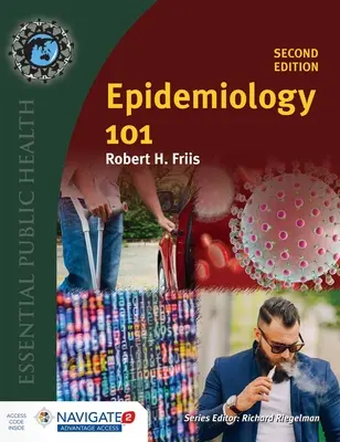 Epidemiológia 101 [Hozzáférési kóddal] - Epidemiology 101 [With Access Code]